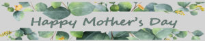 Mothers Day Promotion Top Banner