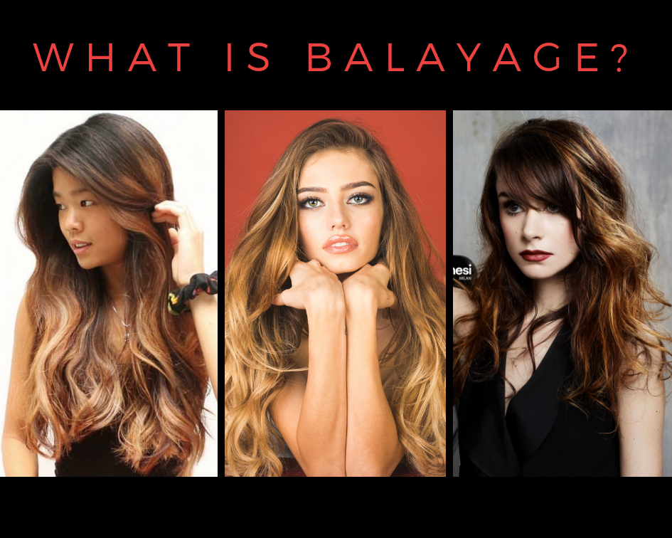 What Is Balayage? ~ Dellaria Salons
